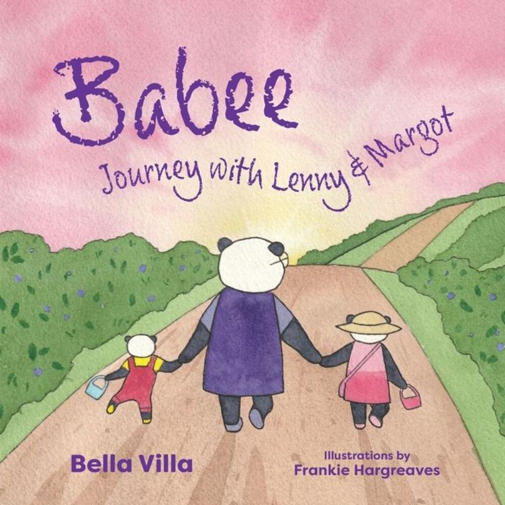 Babee: Journey with Lenny & Margot -- Bella Villa